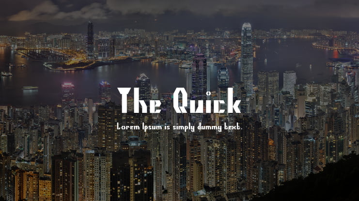 The Quick Font Family