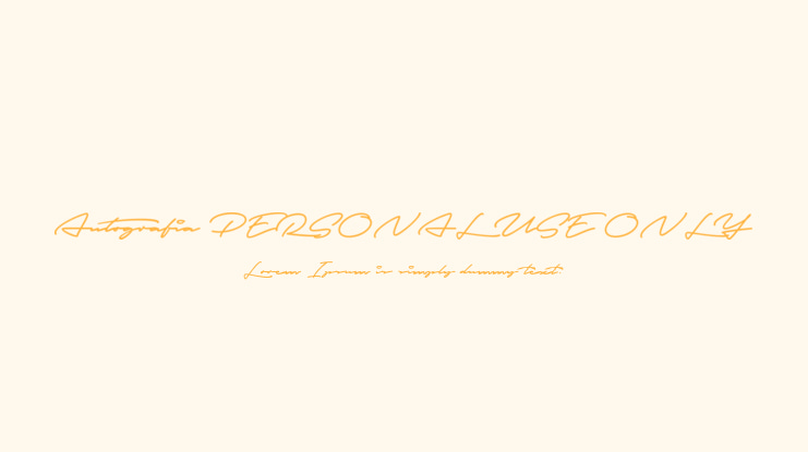 Autografia PERSONAL USE ONLY Font Family