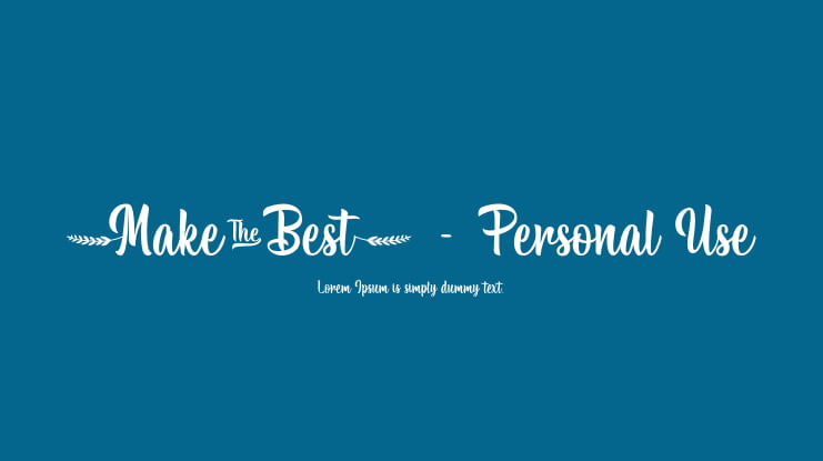 Make the Best - Personal Use Font