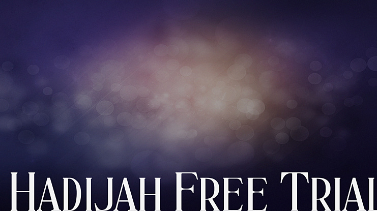 Hadijah Free Trial Font