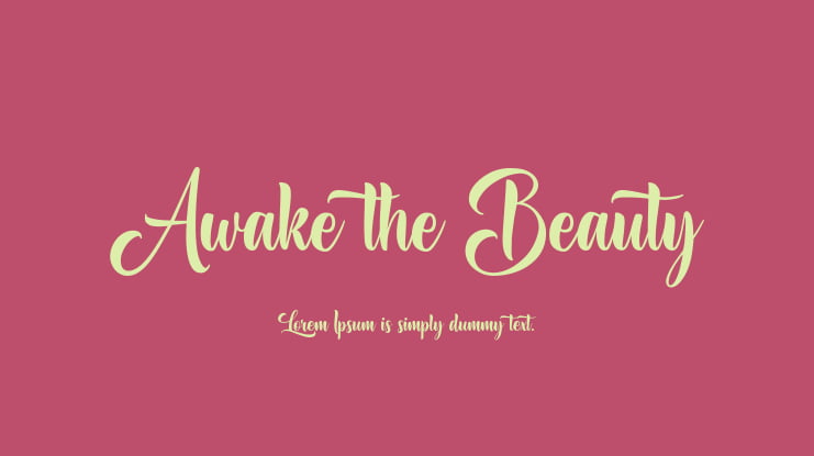 Awake the Beauty Font