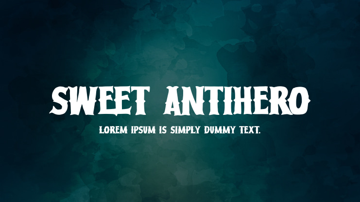 Sweet Antihero Font