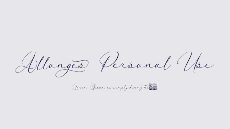 Allonges Personal Use Font