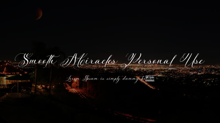 Smooth Miracles Personal Use Font