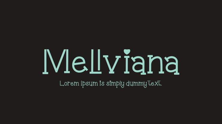 Mellviana Font
