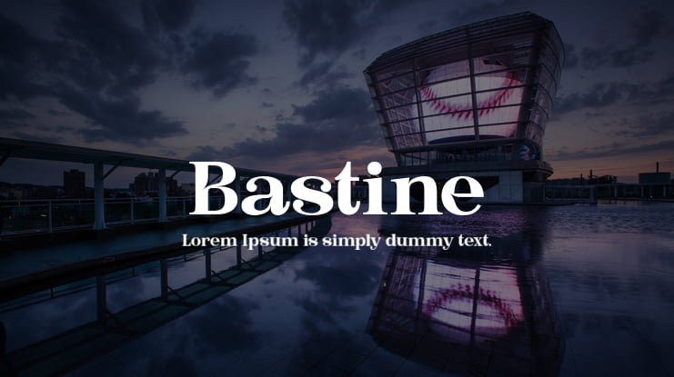 Bastine Font Family
