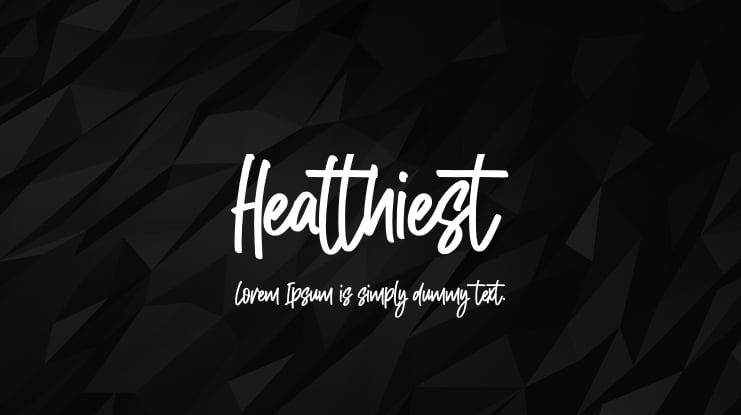 Healthiest Font