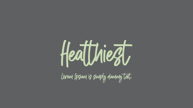 Healthiest Font