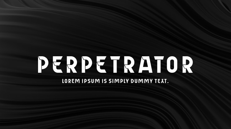 Perpetrator Font Family