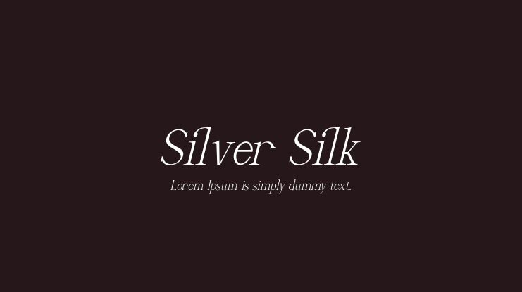 Silver Silk Font