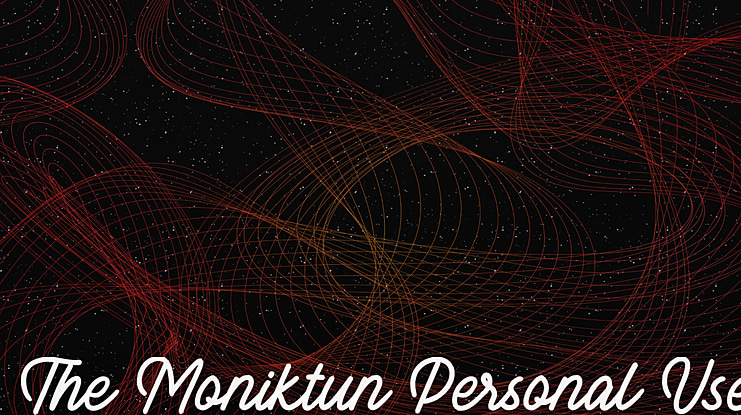 The Moniktun Personal Use Font