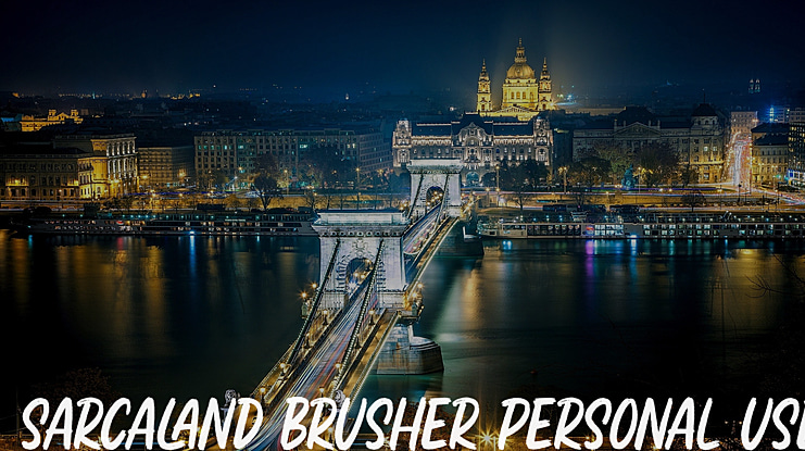 Sarcaland Brusher Personal Use Font
