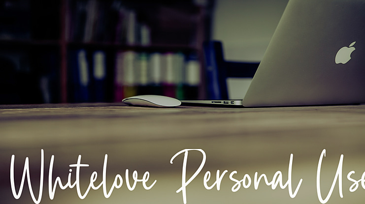 Whitelove Personal Use Font