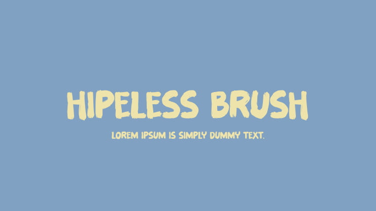 Hipeless Brush Font