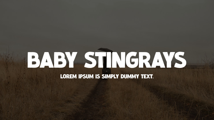 Baby Stingrays Font