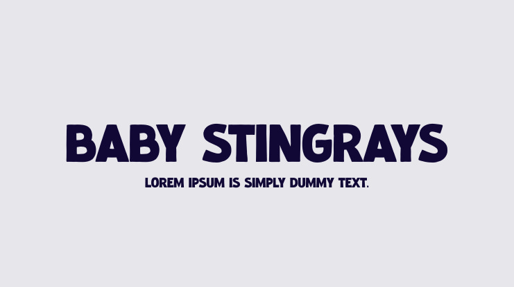 Baby Stingrays Font