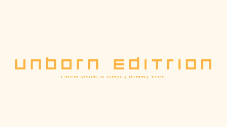 Unborn Editrion Font