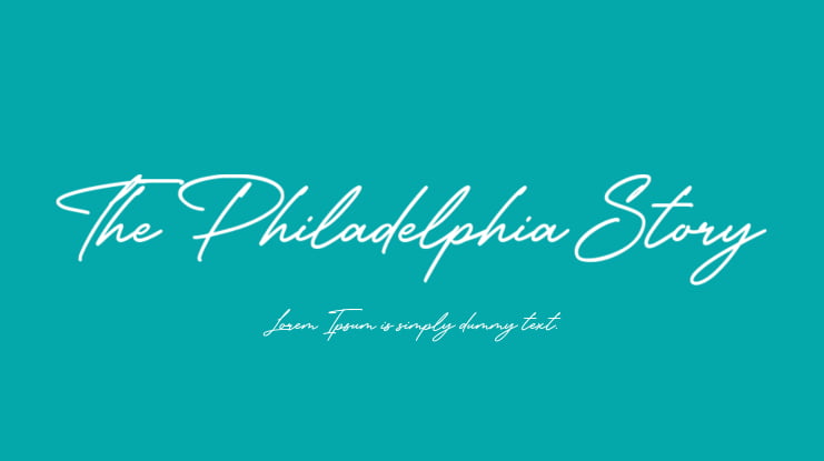 The Philadelphia Story Font