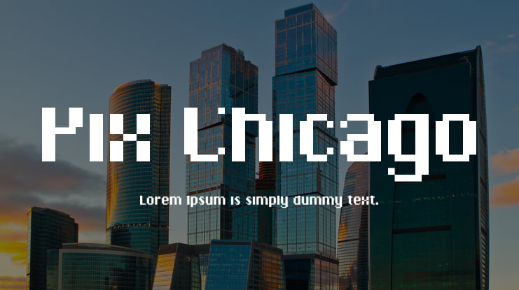Pix Chicago Font