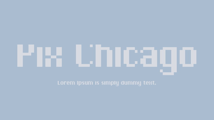 Pix Chicago Font