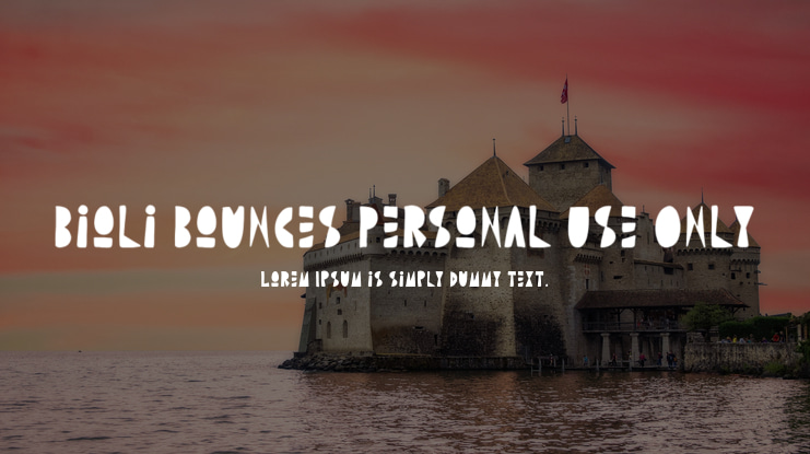 Bioli Bounces Personal Use Only Font