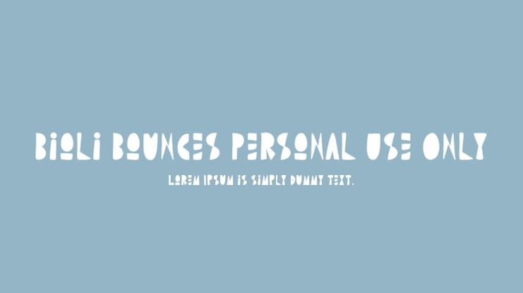 Bioli Bounces Personal Use Only Font