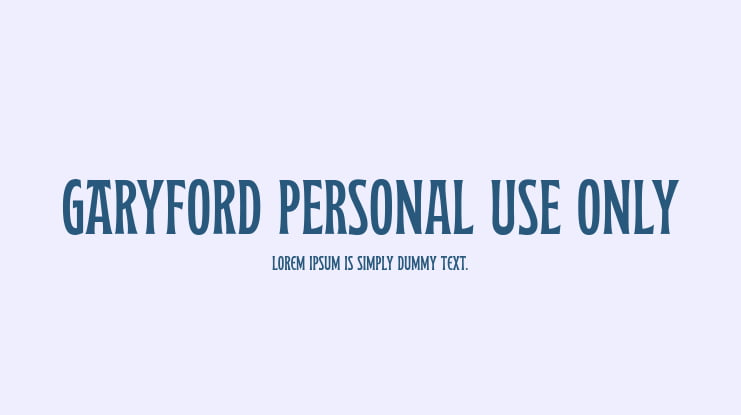 Garyford PERSONAL USE ONLY Font