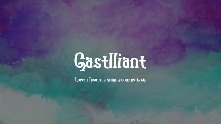Gastlliant Font