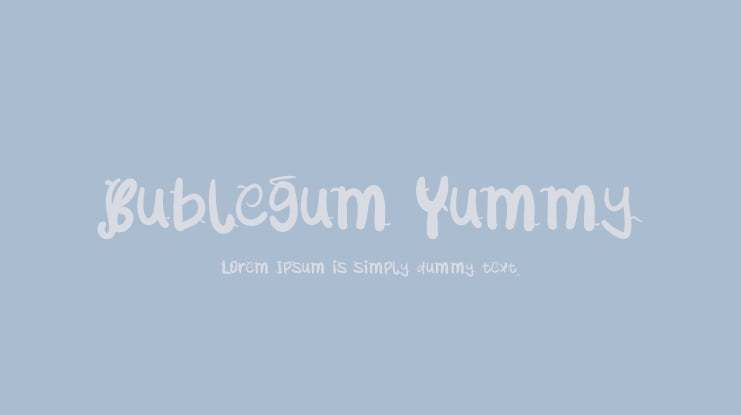 Bublegum Yummy Font