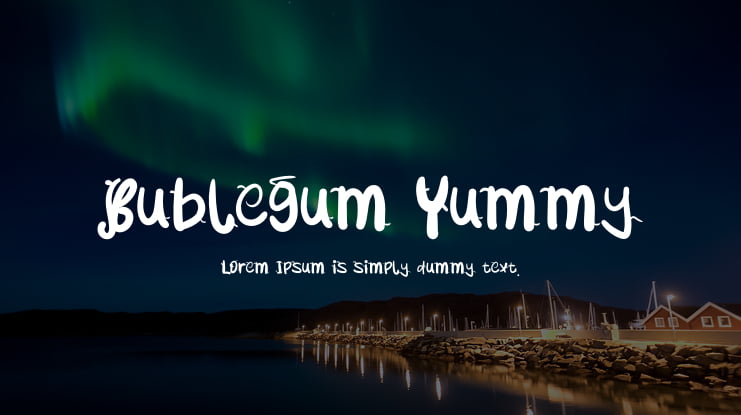 Bublegum Yummy Font