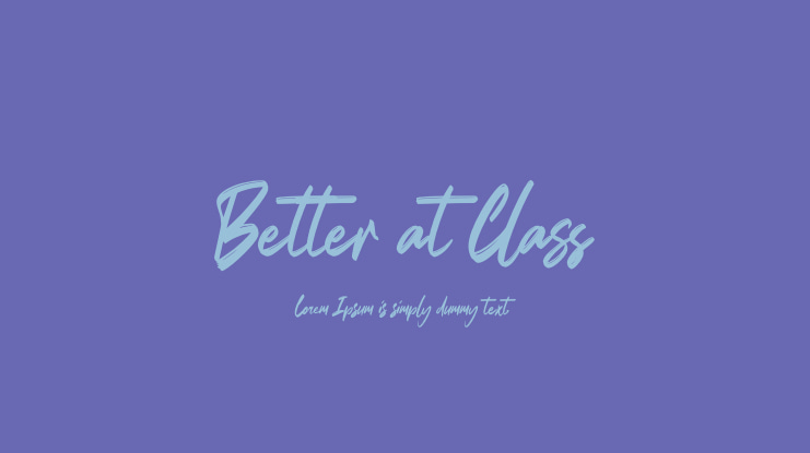 Better at Class Font