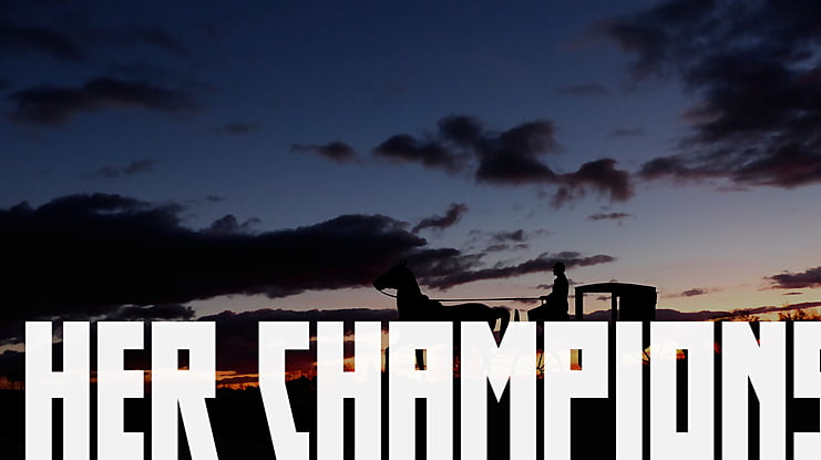 Her Champions Font Family