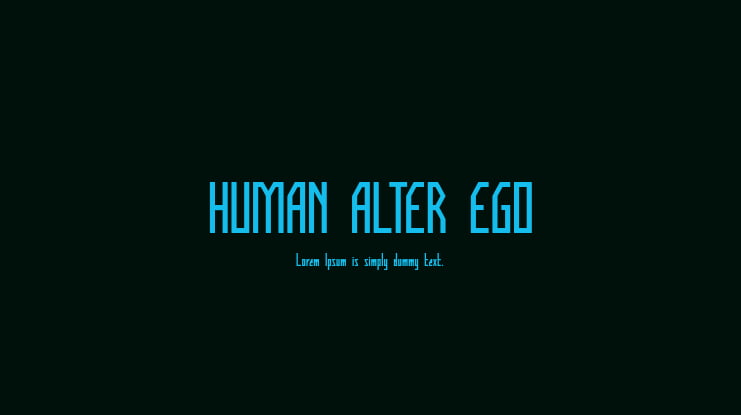 HUMAN ALTER EGO Font Family