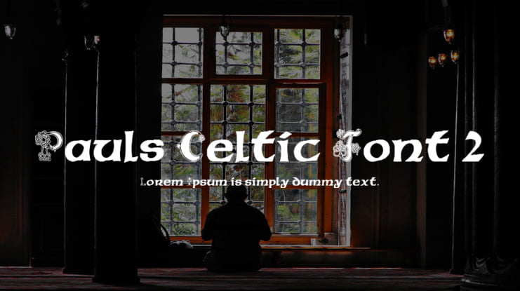 Pauls Celtic Font 2
