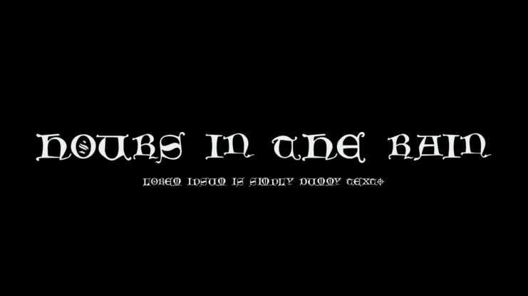 Hours in the Rain Font