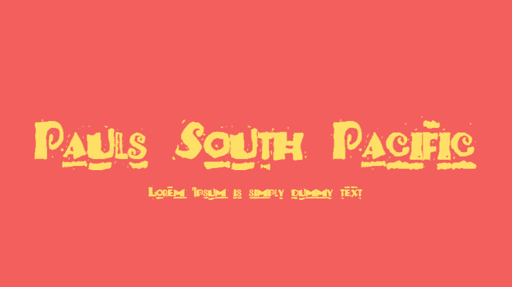 Pauls South Pacific Font