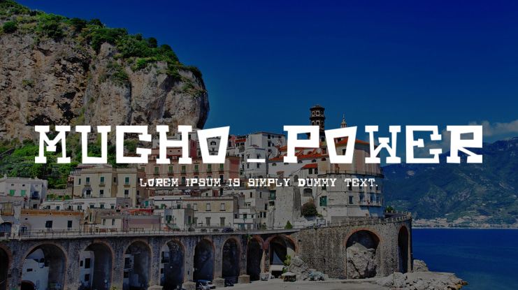 Mucho_Power Font