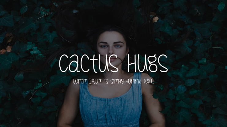 Cactus Hugs Font