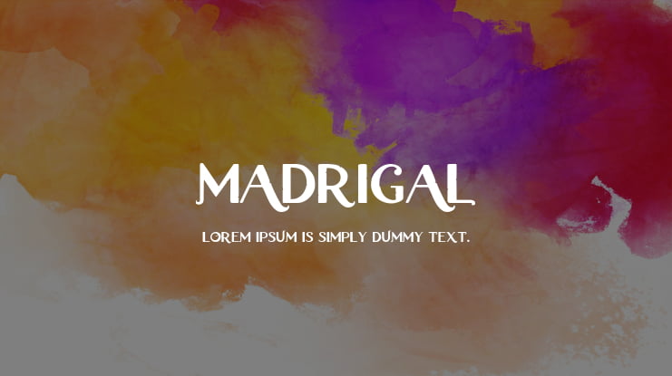 Madrigal Font