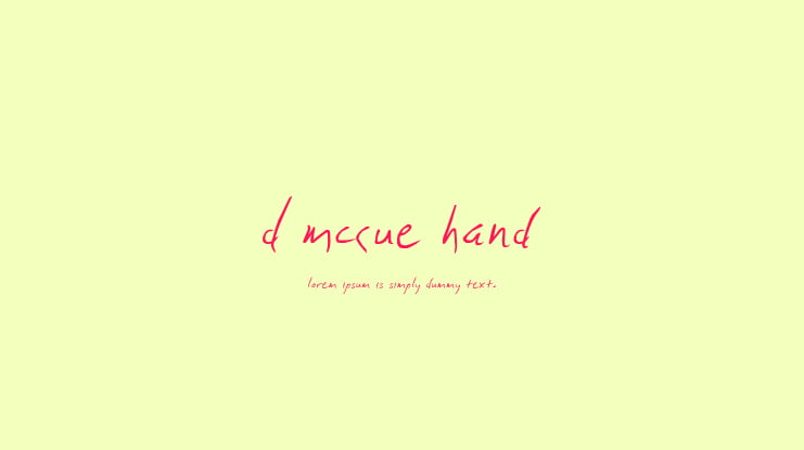 D McCue Hand Font