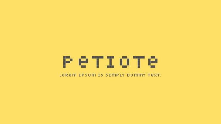 Petiote Font