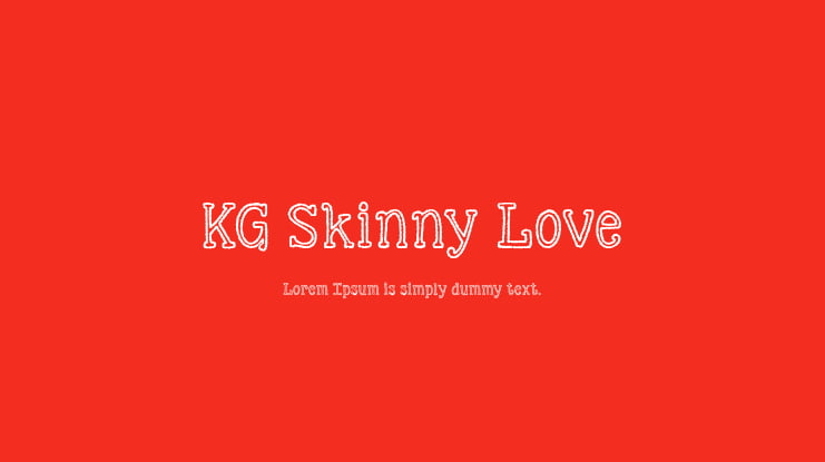 KG Skinny Love Font