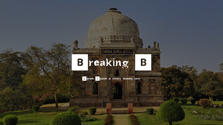 Breaking B Font