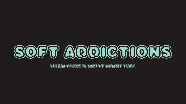 SOFT ADDICTIONS Font