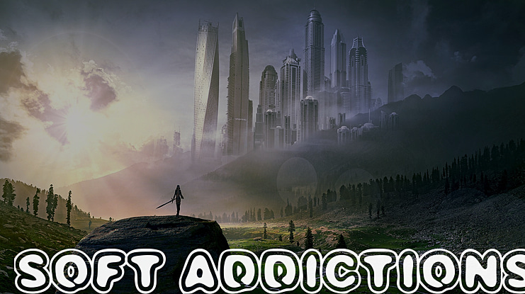 SOFT ADDICTIONS Font