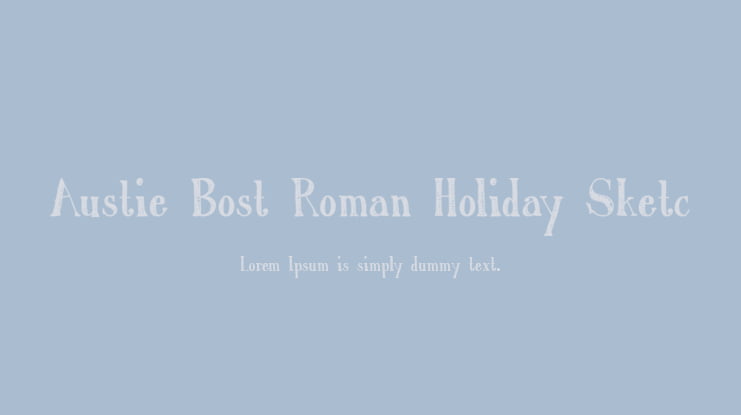 Austie Bost Roman Holiday Sketc Font