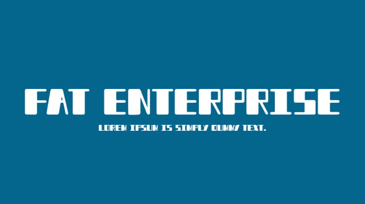 Fat Enterprise Font