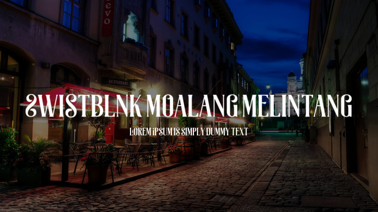 Swistblnk Moalang Melintang Font