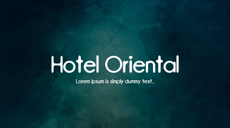 Hotel Oriental Font