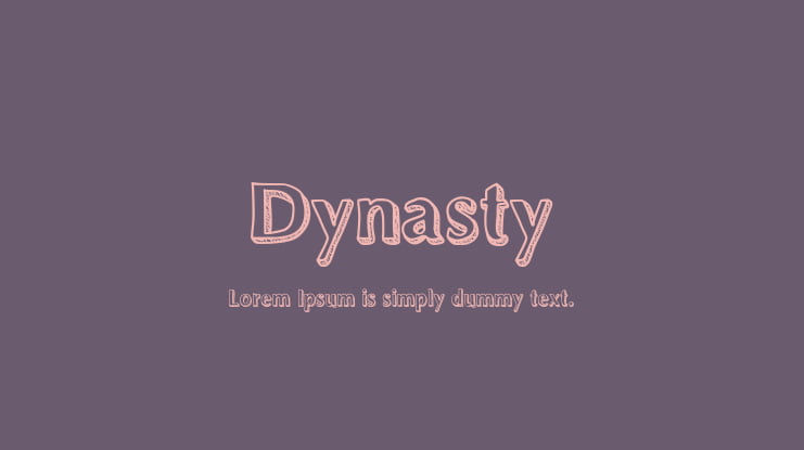 Dynasty Font